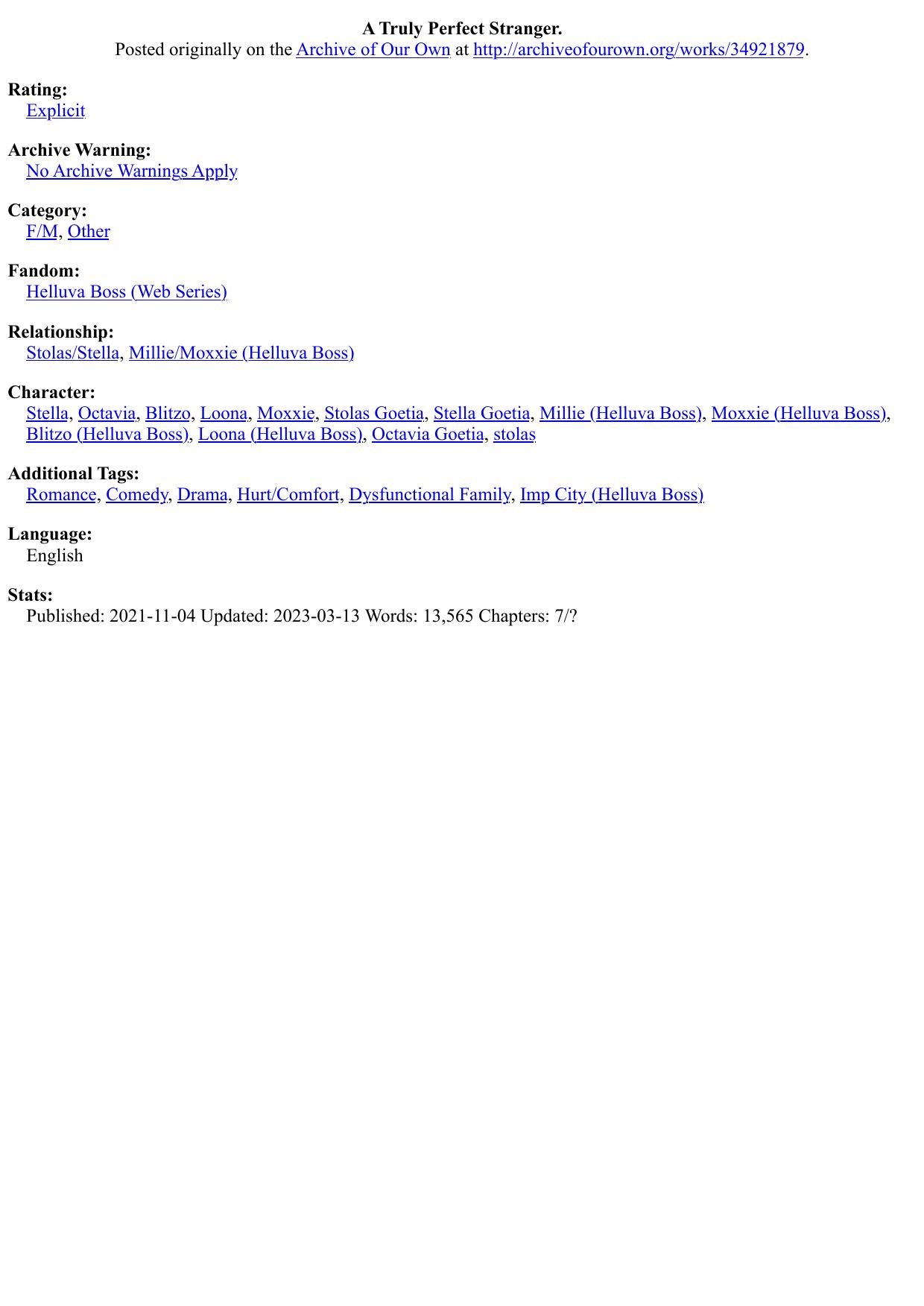 A Truly Perfect Stranger.