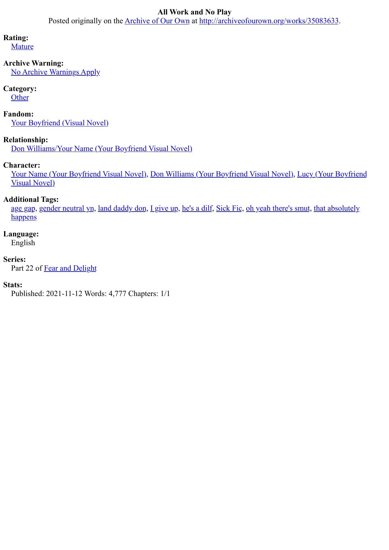 All Work and No Play