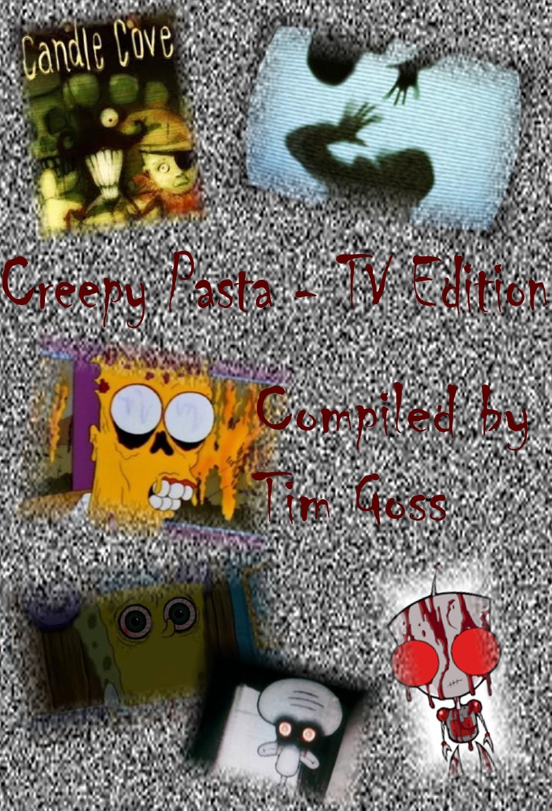 Creepy Pasta - TV Edition