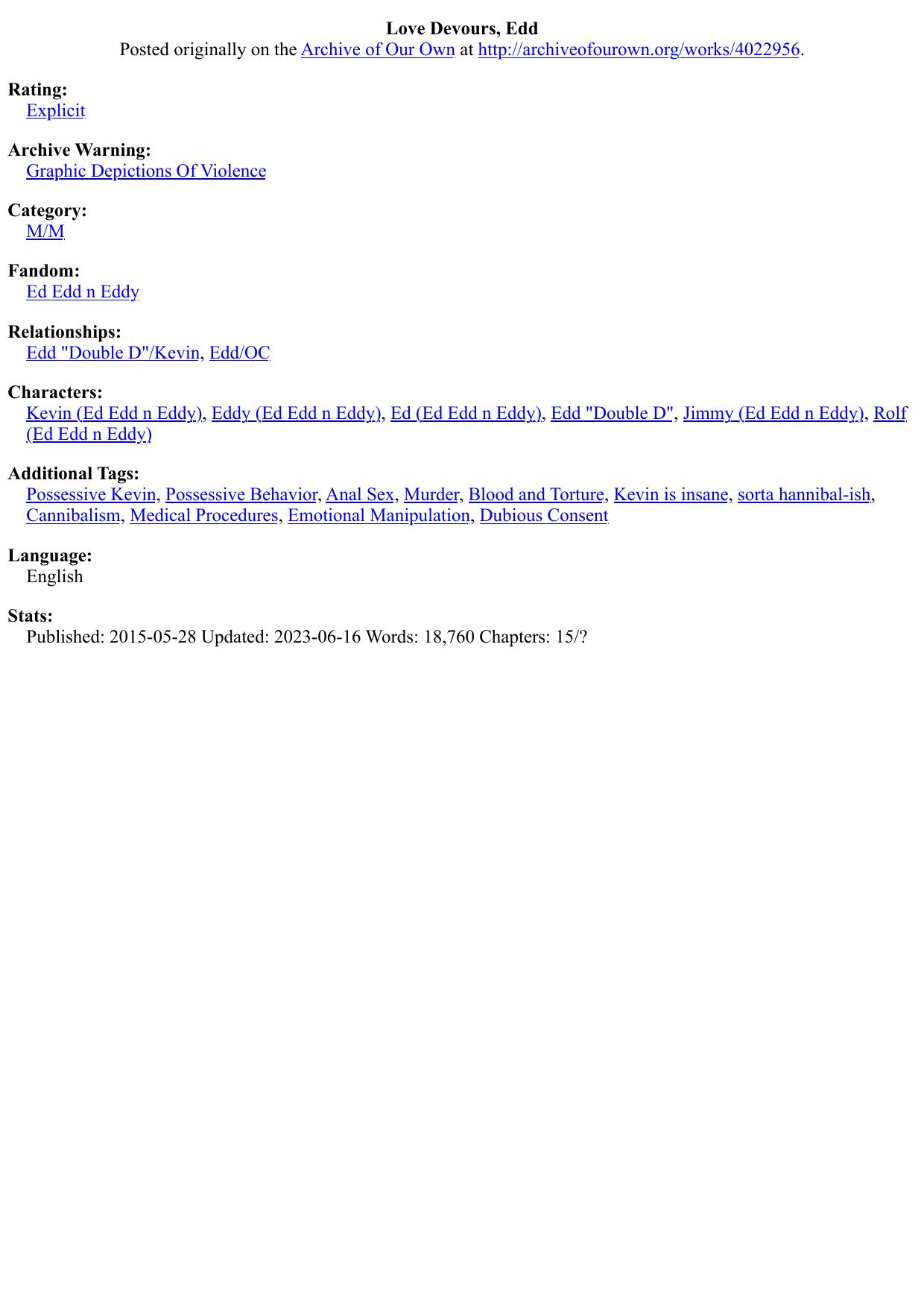 Love Devours, Edd