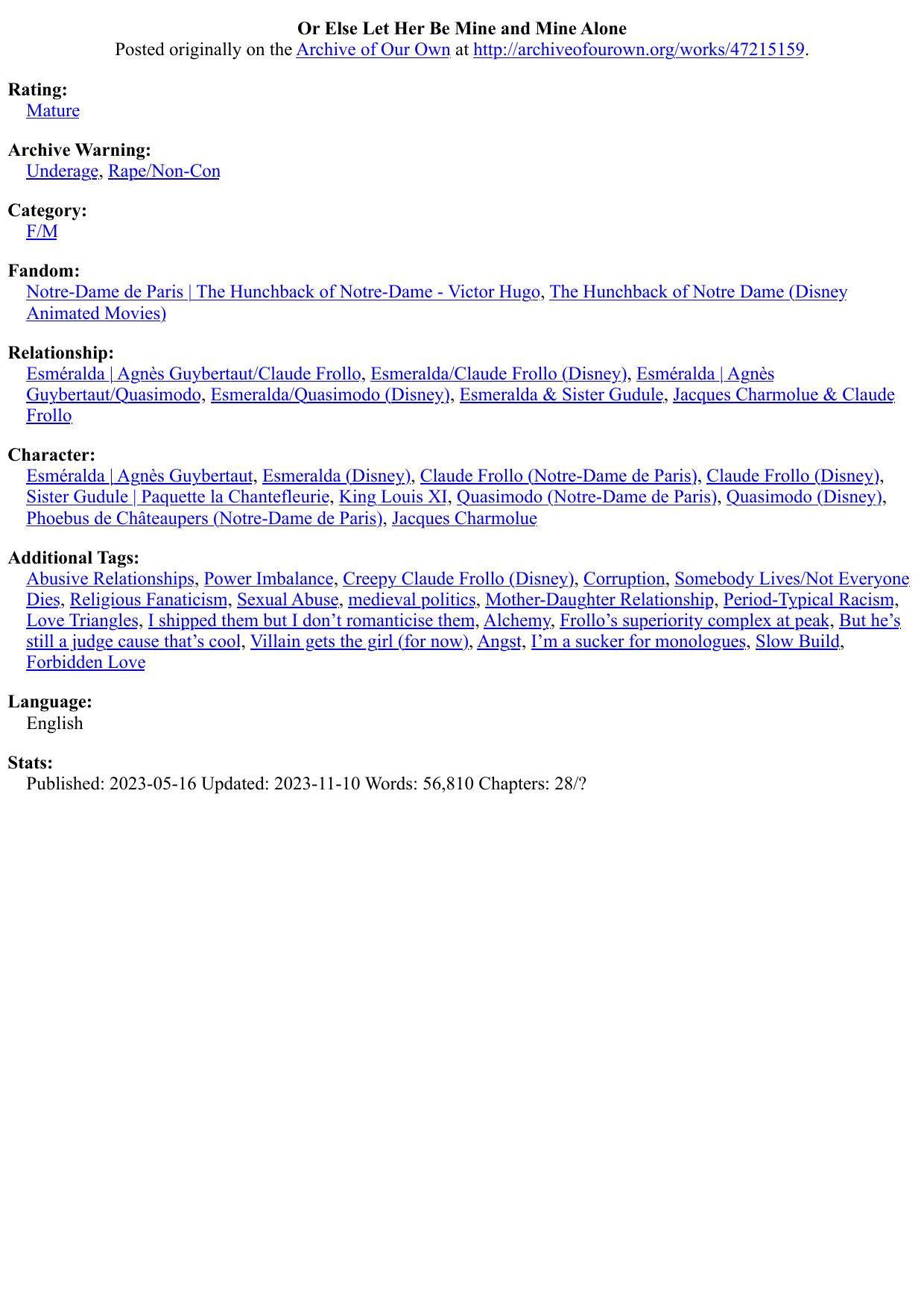 Or Else Let Her Be Mine and Mine Alone