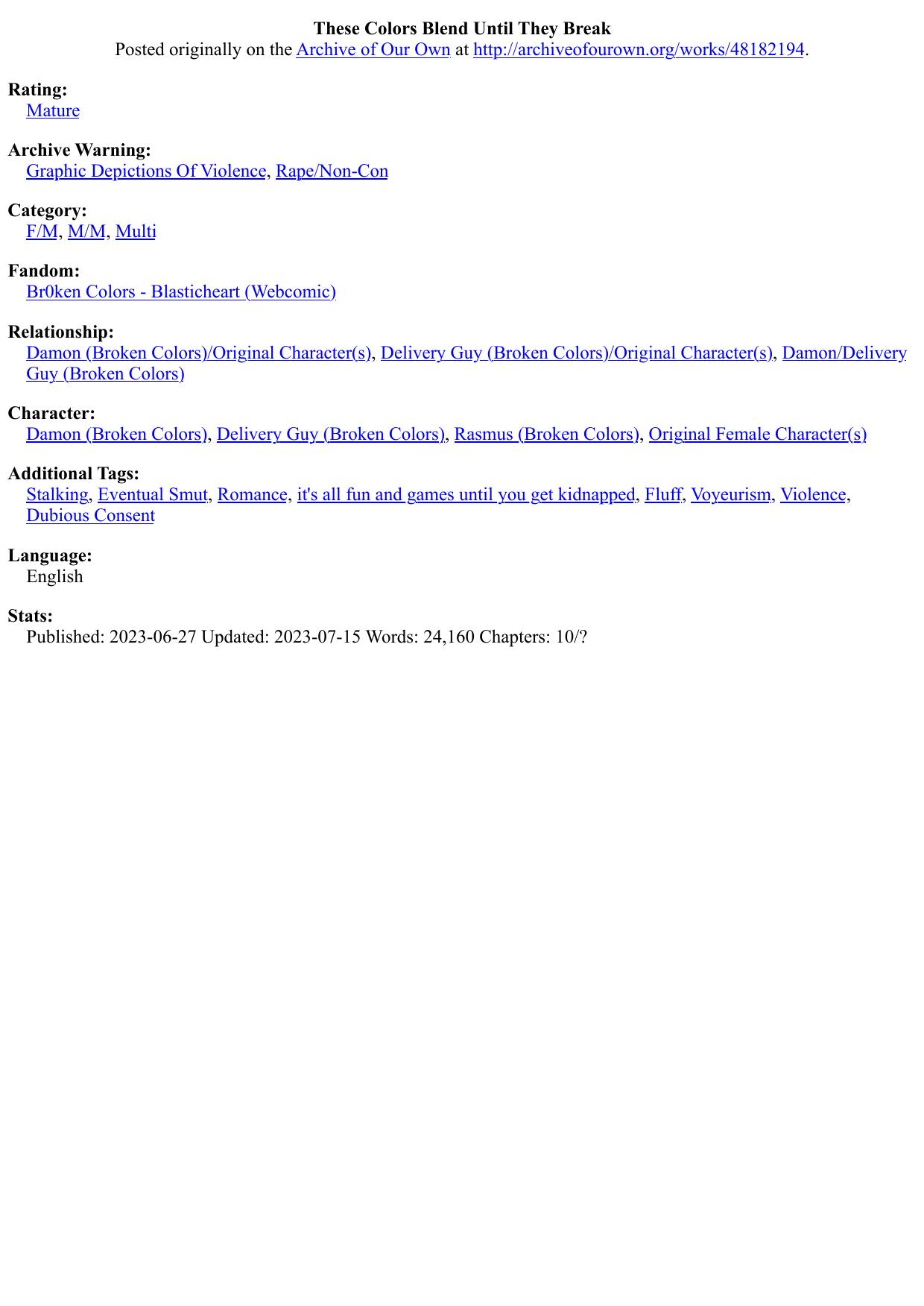 These Colors Blend Until They Break