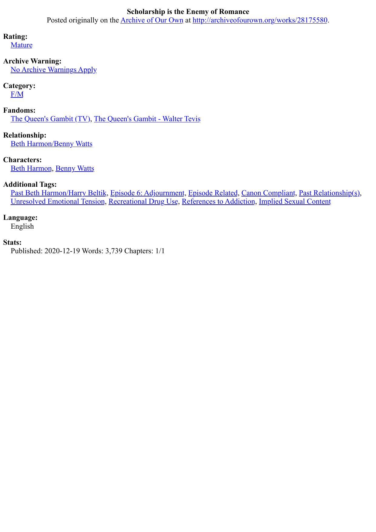 Scholarship is the Enemy of Romance