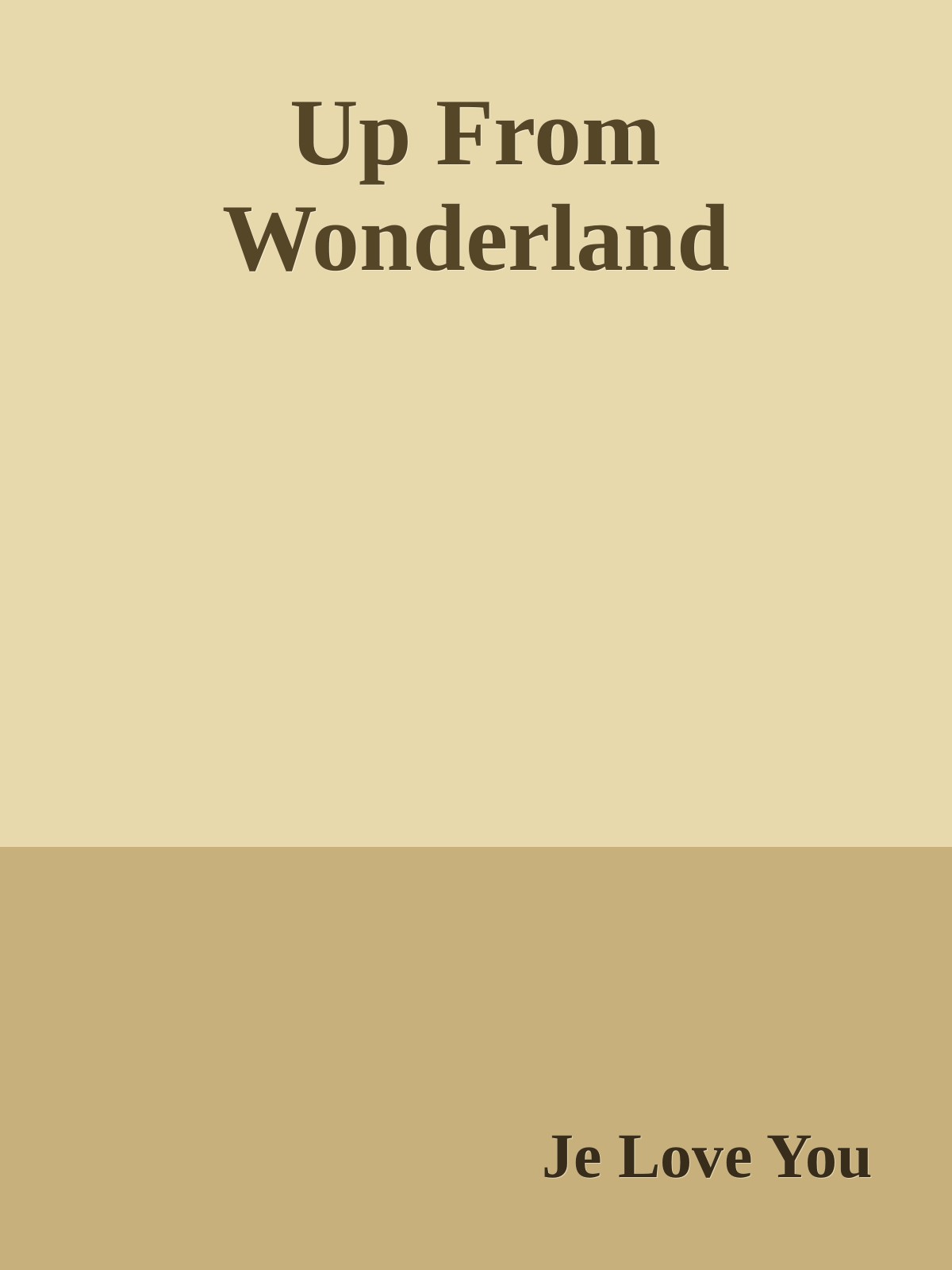 Up From Wonderland
