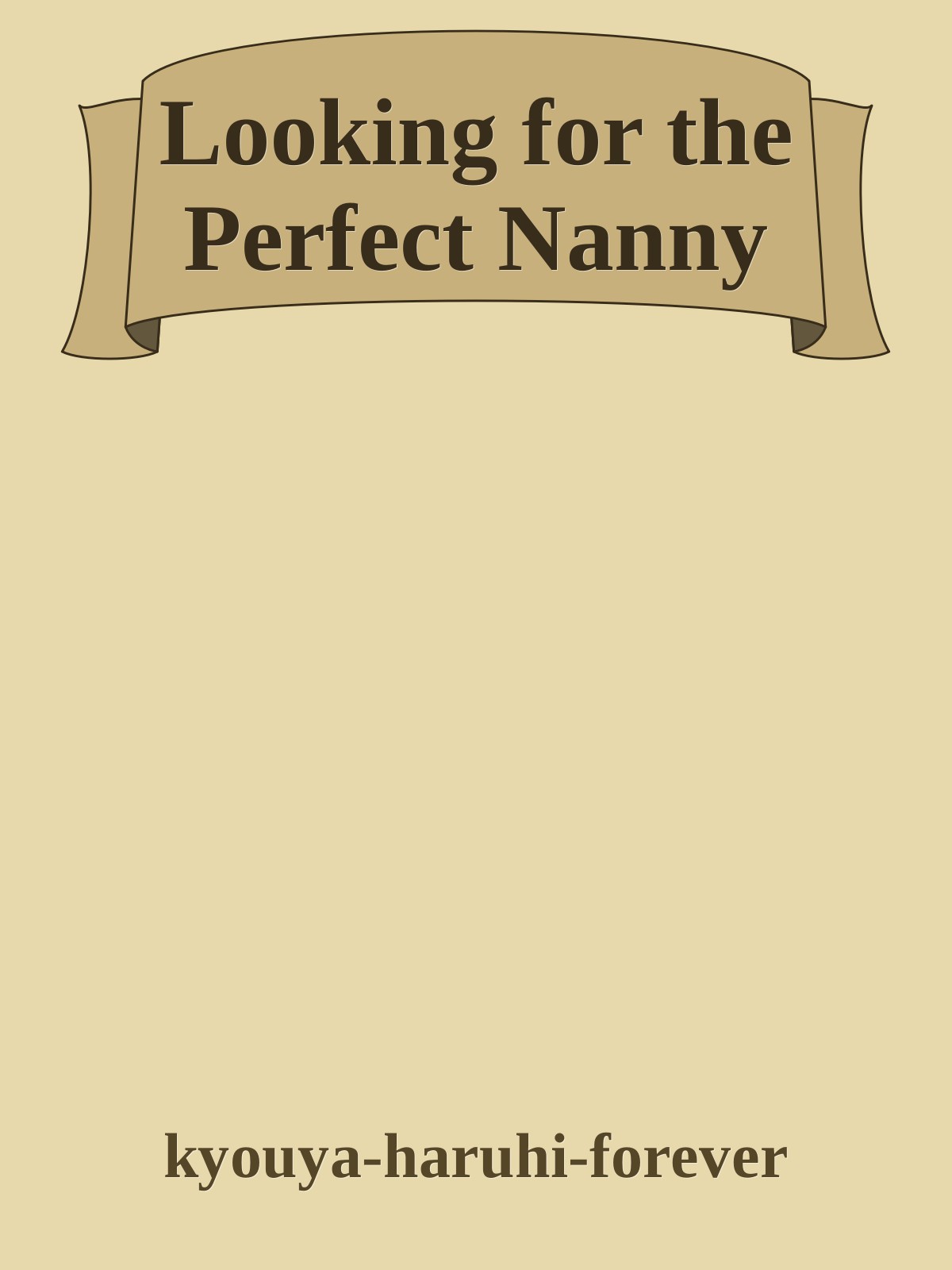 Looking for the Perfect Nanny
