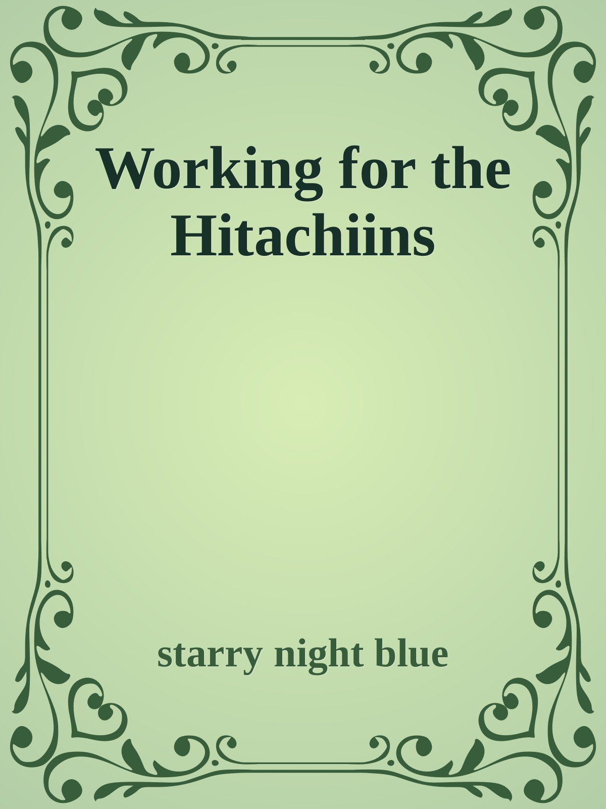 Working for the Hitachiins