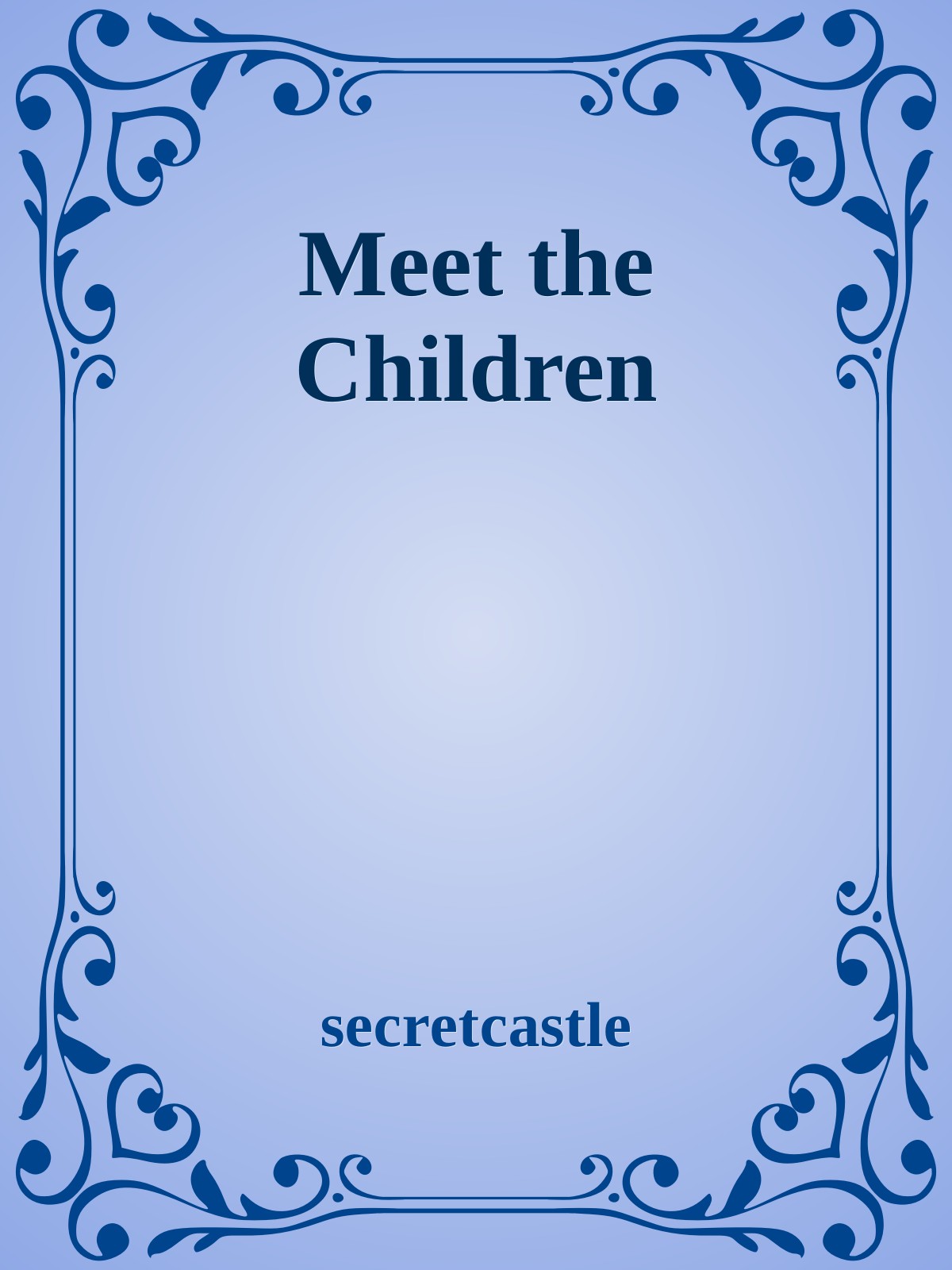 Meet the Children