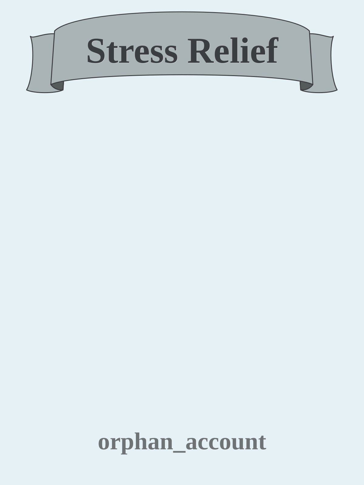 Stress Relief