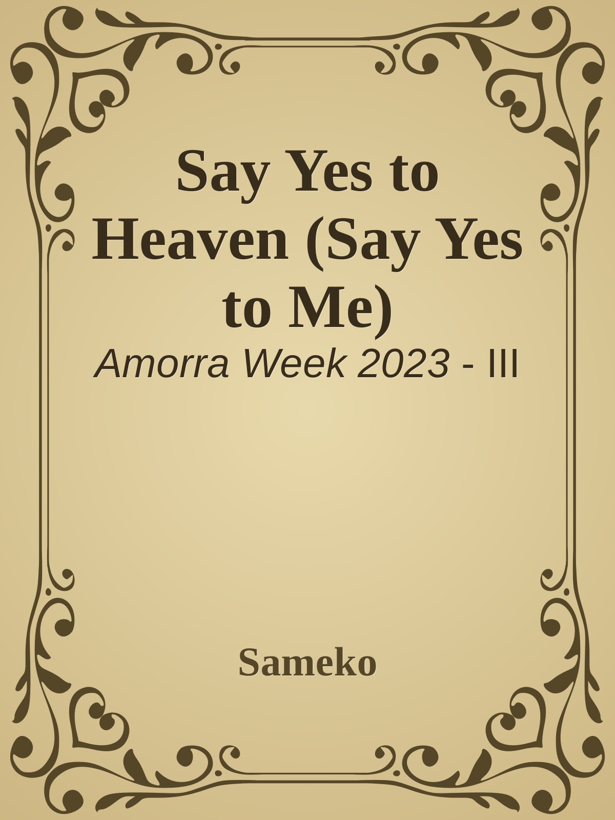 Say Yes to Heaven (Say Yes to Me)