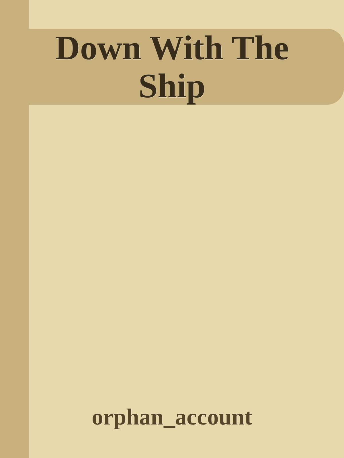 Down With The Ship