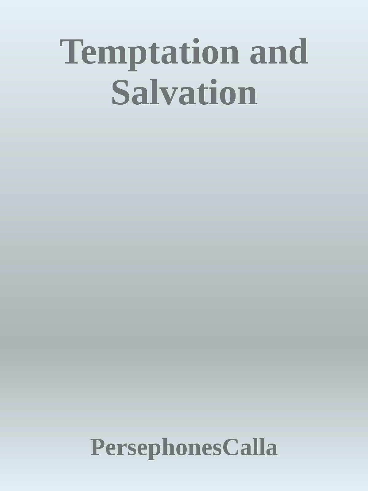 Temptation and Salvation